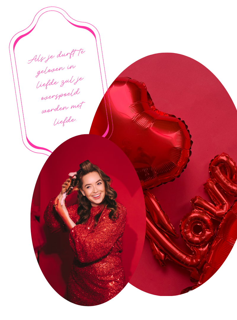 Als je durft te geloven in liefde zul je overspoeld worden met liefde. (1)